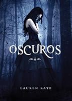 Oscuros (Oscuros, #1)