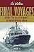 Final Voyages Volume II