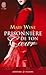 Prisonnière de ton coeur (Highlander, #1)