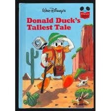 Donald Duck's Tallest Tale (Hardcover)