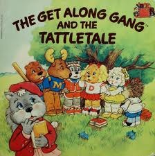 The Get Along Gang and the Tattletale (Paperback)