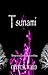 Tsunami (The Supernova Saga...
