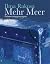 Mehr Meer