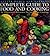 Complete Guide to Food and Cooking: An Illustrated Guide to Successful Cooking