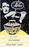 Testament. Lõhutu...