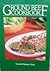 Goodness! It's Ground Beef! Ground Beef Cookbook (Favorite Recipes of Home Economics Teachers)
