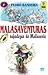 Malasaventuras: Safadezas do Malasartes