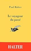 Le voyageur du passé