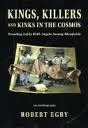Kings, Killers and Kinks in the Cosmos