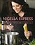 Nigella Express  by Nigella Lawson