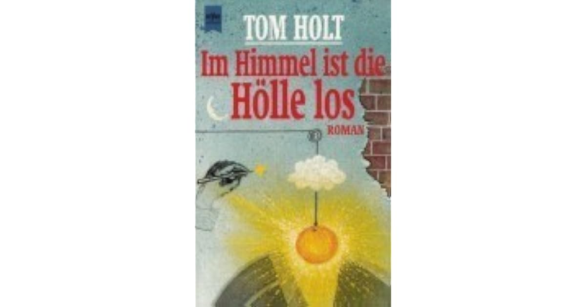 Erste Allgemeine Verunsicherung Im Himmel Ist Die Hölle Los