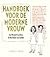 Handboek voor de moderne vrouw by Aaf Brandt Corstius