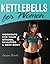 Kettlebells for Women