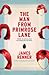The Man from Primrose Lane: A Novel
