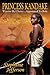 PRINCESS KANDAKE: Warrior b...