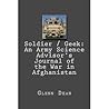 Soldier / Geek by Glenn  Dean
