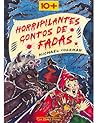 Horripilantes Contos de Fadas by Michael Coleman