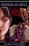 Honor in Hell by Maria Violante