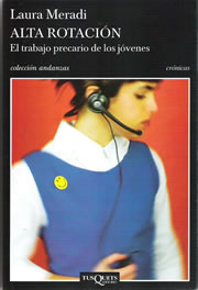 Alta rotación. El trabajo precario de los jóvenes (Paperback)