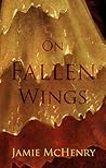 On Fallen Wings