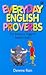 Everyday English Proverbs