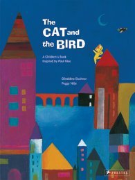 The Cat and the Bird: A Children's Book Inspired by Paul Klee