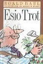 Esio Trot
