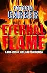 Eternal Flame: The Angelic Saga Book 1