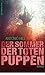Der Sommer der toten Puppen
