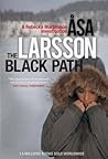 The Black Path by Åsa Larsson The Black Path by Åsa Larsson