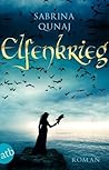 Elfenkrieg (Elvion, #2) Elfenkrieg (Elvion, #2)