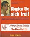 Klopfen Sie sich frei! Klopfen Sie sich frei!