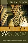 Piety's Wisdom: A Summary of Calvin's Institutes with Study Questions