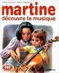 Martine découvre la musique
