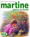 Martine dans la forêt