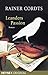 Leanders Passion by Rainer Cordts