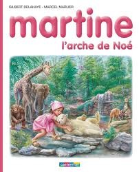 Martine, l'arche de Noé (Unknown Binding)