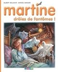 Martine, drôles de fantômes!