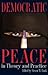 Democratic Peace in Theory and Practice by Steven W. Hook