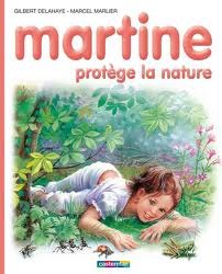 Martine protège la nature (Paperback)