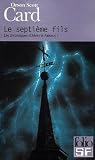 Le Septième Fils (Les Chroniques d'Alvin le Faiseur, #1)