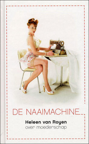 De naaimachine (Hardcover)