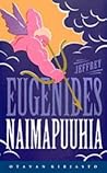 Naimapuuhia by Jeffrey Eugenides