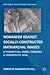 Womanism against Socially Constructed Matriarchal Images: A Theoretical Model toward a Therapeutic Goal (Black Religion/Womanist Thought/Social Justice)