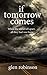 If Tomorrow Comes 2012 Edition