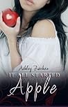 It All Started With An Apple by Ashley Winters