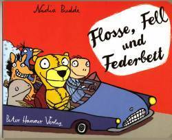 Flosse, Fell und Federbett