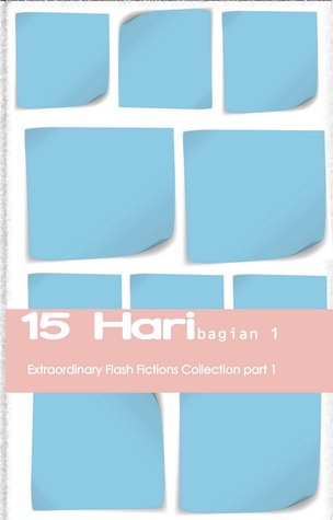 15 Hari Bagian 1