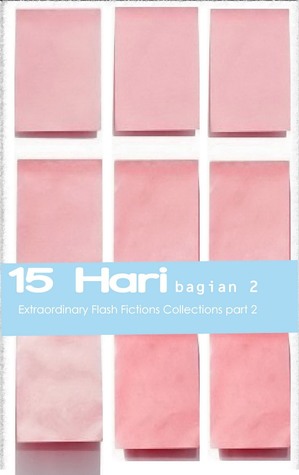 15 Hari Bagian 2