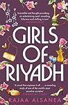 Girls of Riyadh by Rajaa Alsanea
